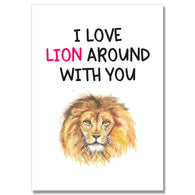 Lion Around With You Card